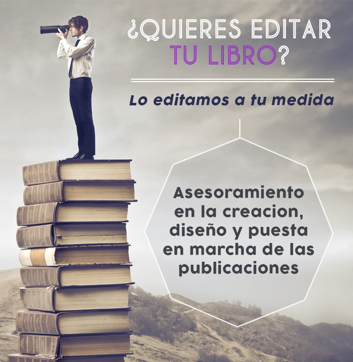AUTOEDICI�N �QUIERES EDITAR TU LIBRO?